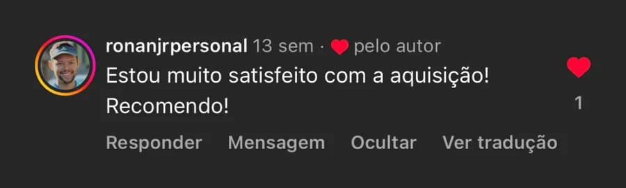Comentário no Instagram de @ronanjrpersonal: "Estou muito satisfeito com a aquisição! Recomendo!"